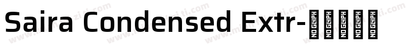 Saira Condensed Extr字体转换